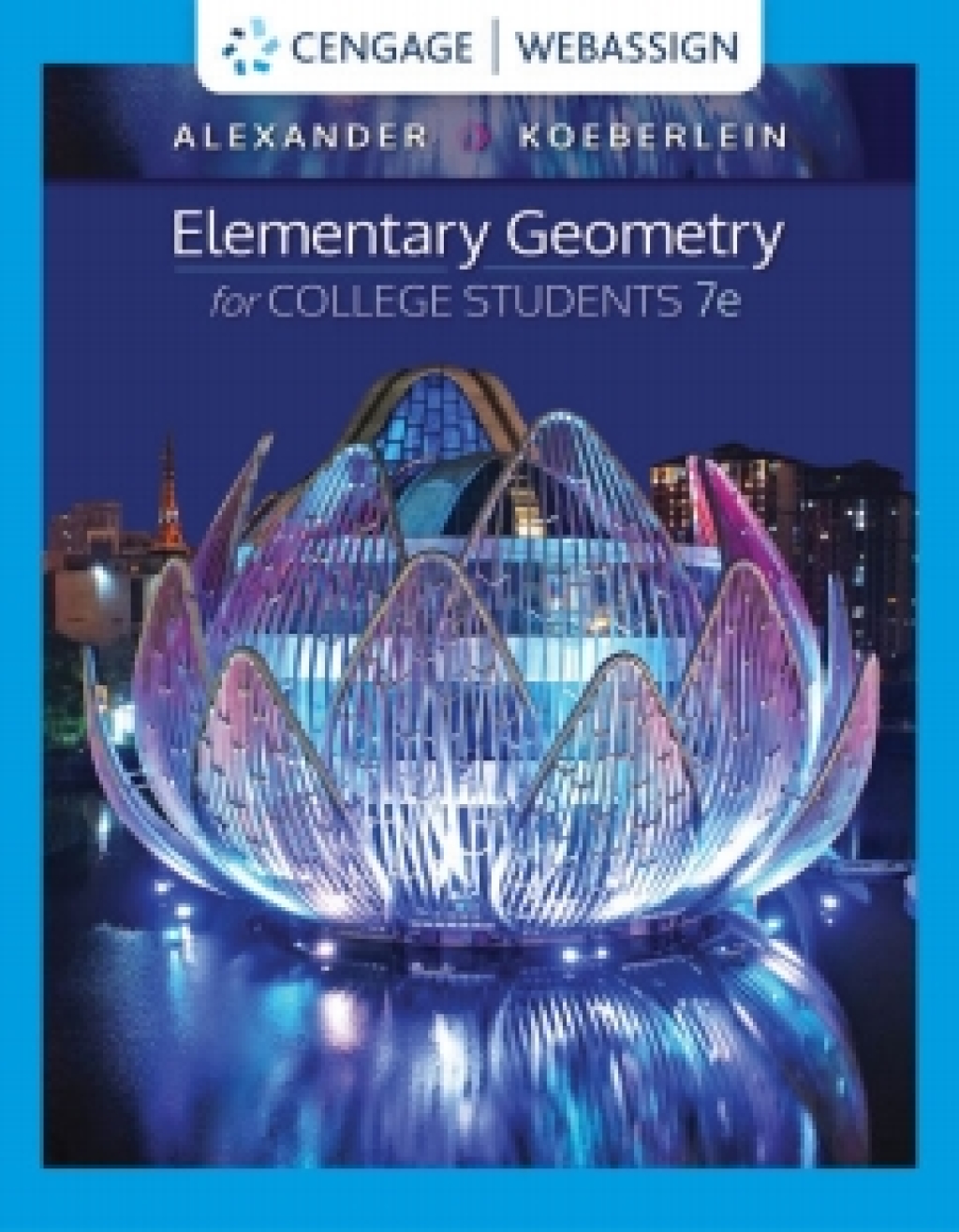 WebAssign for Alexander/Koeberlein's Elementary Geometry for College Students, 7th Edition [Instant Access], Single-Term 7th Edition â€“ PDF/EPUB Version Downloadable